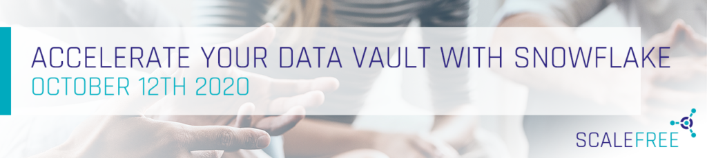 Accelerate Your Data Vault with Snowflake – Webinar