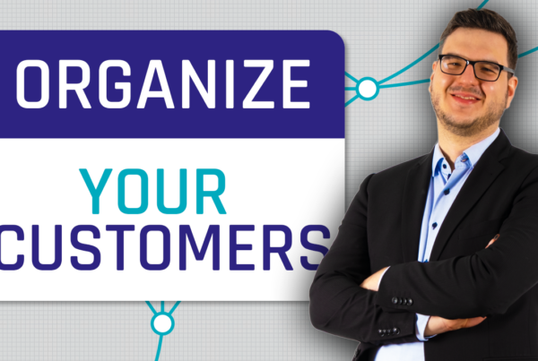 Organize Your Customers